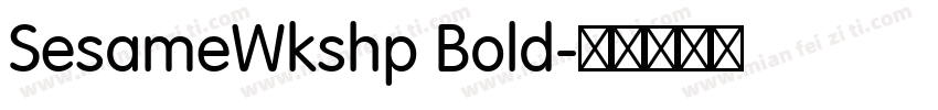 SesameWkshp Bold字体转换